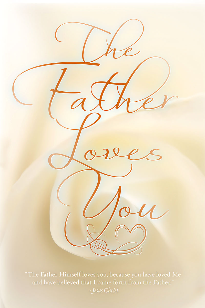The Father Loves You – Christian Scripture Wall Art with Inspirational Message