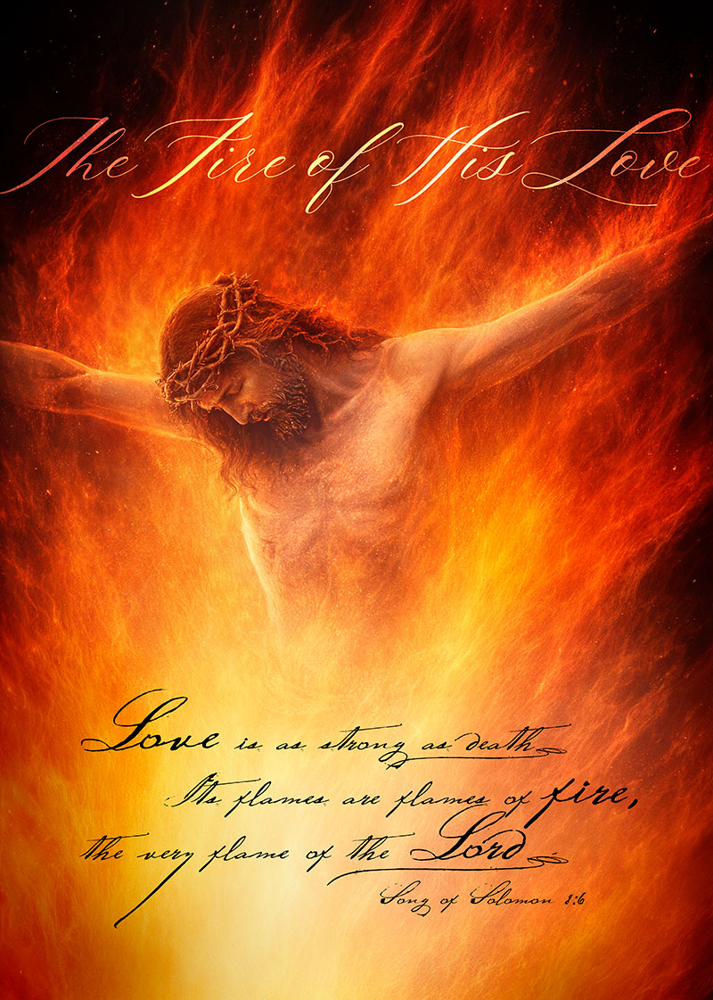 The Fire of His Love – Christian Wall Art Featuring Song of Solomon Scripture