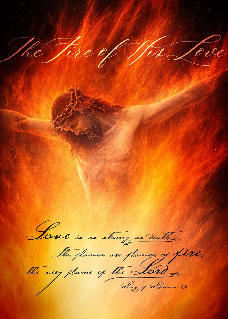 Jesus Christ Crucifixion Wall Art Print - Fire Of His Love