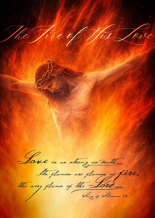 Jesus Christ Crucifixion Wall Art Print - Fire Of His Love