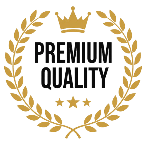 Premium Quality